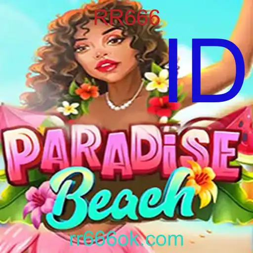 Panduan Lengkap Bermain ParadiseBeach: Petualangan Menarik dan Menantang dengan Kode Rahasia RR666
